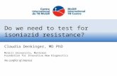 Do we need to test for isoniazid resistance?