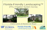 Florida-Friendly Landscaping™  (FFL) Irrigation System Survey Claire Lewis & Mackenzie Boyer