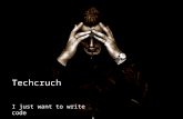 Techcruch I just want to write code