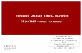 Torrance Unified School District 2014-2015  Financial Aid Workshop