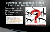 Benefits of Exercise & Best Exercise for Weight Loss