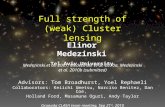 Full strength of (weak) Cluster lensing