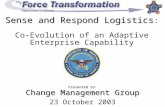 Sense and Respond Logistics :  Co-Evolution of an Adaptive Enterprise Capability