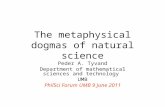 The metaphysical dogmas of natural science