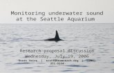 Monitoring underwater sound at the Seattle Aquarium