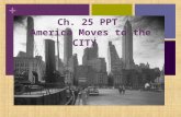 Ch. 25 PPT  America Moves to the CITY