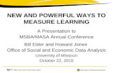 NEW AND POWERFUL WAYS TO MEASURE LEARNING