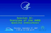 Session 3C: Overview of the AHRQ Quality Indicators