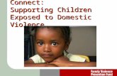 Connect: Supporting Children Exposed to Domestic Violence
