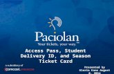 Access Pass, Student Delivery ID, and Season Ticket Card
