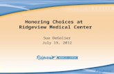 Honoring Choices at   Ridgeview Medical Center