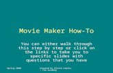 Movie Maker How-To