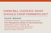 Farm  Bill  Choices: What  Should  Crop Farmers Do ?