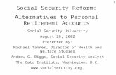 Social Security Reform: Alternatives to Personal Retirement Accounts