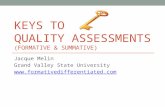 Keys to  quality assessments  (formative & summative)