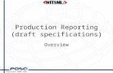 Production Reporting (draft specifications)