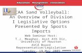 NCAA Sand Volleyball: An Overview of Division I Legislative Options Presented by Sports Imports