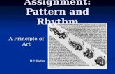 Assignment: Pattern and Rhythm