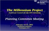The Millennium Project American Council for the UN University