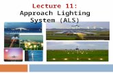 Lecture  11: Approach Lighting  System (ALS)