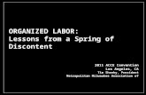 ORGANIZED LABOR: Lessons from a Spring of Discontent