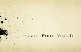 Lesson Four Vocab