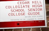 Cedar Hill Collegiate High School Senior College Guide