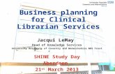 Business planning for Clinical Librarian Services