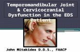 Temporomandibular Joint & Cervicocranial Dysfunction in the EDS Patient