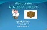 Hippocrates  AKA Hippo-Crates