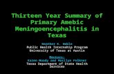 Thirteen Year Summary of Primary Amebic Meningoencephalitis in Texas