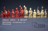 Chess Sets: A Brief History  Sculptures in Miniature
