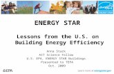 ENERGY STAR  Lessons from the U.S. on  Building Energy Efficiency