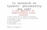 Is research on tyrants’ personality any use?