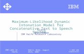 Maximum-Likelihood Dynamic Intonation Model for Concatenative Text to Speech System