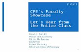 CFE ’ s Faculty Showcase Let ’ s Hear from the Entire Class