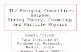 The Emerging Connections Between String Theory, Cosmology and Particle Physics