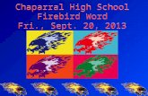 Chaparral High School Firebird Word Fri., Sept. 20, 2013