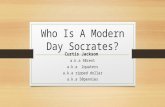 Who Is A Modern Day Socrates?