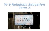 Yr 9 Religious Education Term  2