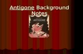 Antigone  Background Notes