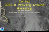 NOAA Ocean Prediction Center GOES-R Proving Ground Workshop