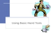 Using Basic Hand Tools