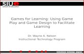 Games for Learning: Using Game Play and Game Design to Facilitate Learning
