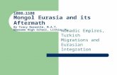 Nomadic Empires, Turkish Migrations and Eurasian Integration