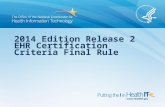 2014 Edition Release 2 EHR Certification Criteria Final Rule