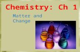 Chemistry:  Ch  1