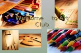 Welcome    to Art Club