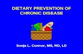 DIETARY PREVENTION OF CHRONIC DISEASE