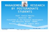 MANAGEMENT OF RESEARCH BY POSTGRADUATE STUDENTS